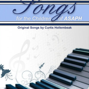 Songs for the Children of Asaph songbook